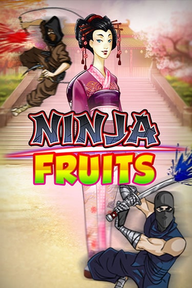 Демо игра Ninja Fruits от Play'n GO | Casino X BY